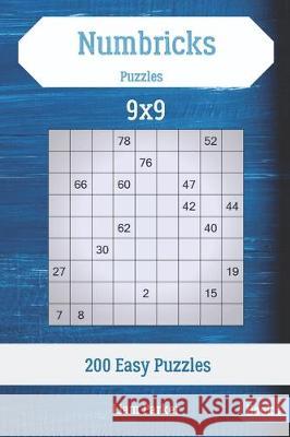 Numbricks Puzzles - 200 Easy Puzzles 9x9 Book 1 Liam Parker 9781708005313 Independently Published - książka