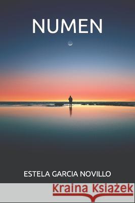 Numen Estela Garcia Novillo 9798771852058 Independently Published - książka
