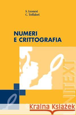 Numeri E Crittografia Leonesi, Stefano 9788847003316 SPRINGER-VERLAG - książka