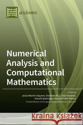 Numerical Analysis and Computational Mathematics Mart 9783036532585 Mdpi AG - książka