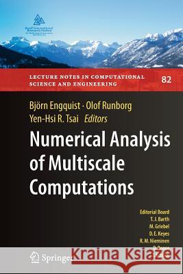 Numerical Analysis of Multiscale Computations: Proceedings of a Winter Workshop at the Banff International Research Station 2009 Engquist, Björn 9783642269707 Springer - książka