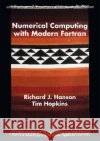 Numerical Computing with Modern FORTRAN  9781611973112 
