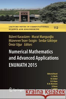 Numerical Mathematics and Advanced Applications Enumath 2015 Karasözen, Bülent 9783319819990 Springer - książka