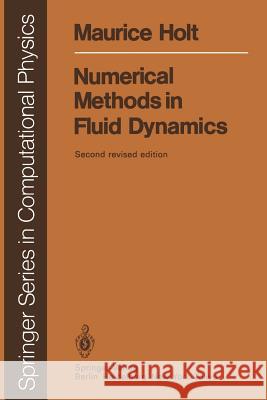 Numerical Methods in Fluid Dynamics Maurice Holt 9783540127994 Springer-Verlag Berlin and Heidelberg GmbH &  - książka