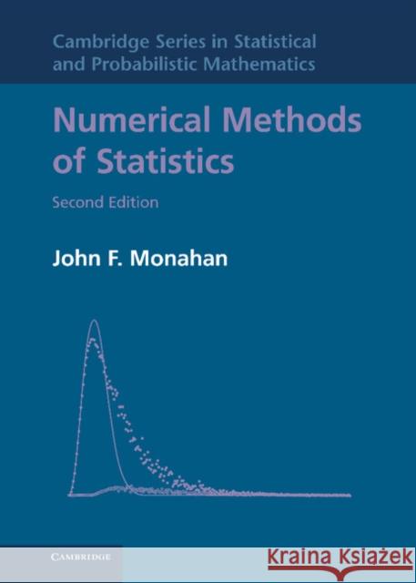 Numerical Methods of Statistics John F. Monahan 9780521191586 Cambridge University Press - książka