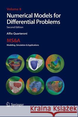 Numerical Models for Differential Problems Alfio Quarteroni 9788847058835 Springer - książka