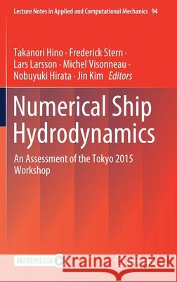 Numerical Ship Hydrodynamics: An Assessment of the Tokyo 2015 Workshop Hino, Takanori 9783030475710 Springer - książka