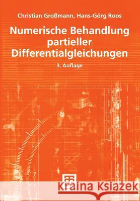 Numerische Behandlung Partieller Differentialgleichungen Großmann, Christian 9783519220893 Vieweg+Teubner - książka