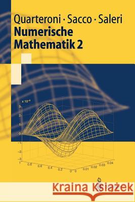 Numerische Mathematik 2 Quarteroni, Alfio 9783540436164 Springer, Berlin - książka