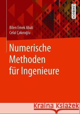 Numerische Methoden Für Ingenieure: Mit Anwendungsbeispielen in Python Abali, Bilen Emek 9783662613245 Springer Vieweg - książka