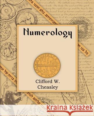 Numerology (1921) Clifford Cheasley 9781594620829 Book Jungle - książka