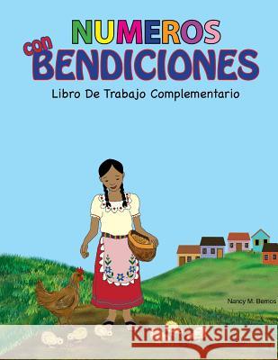 NUMEROS con BENDICIONES: Libro De Trabajo Complementario Berrios, Nancy M. 9781986738712 Createspace Independent Publishing Platform - książka