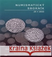 Numismatický sborník 25 Petr Sommer 9788070073674 Filosofia - książka