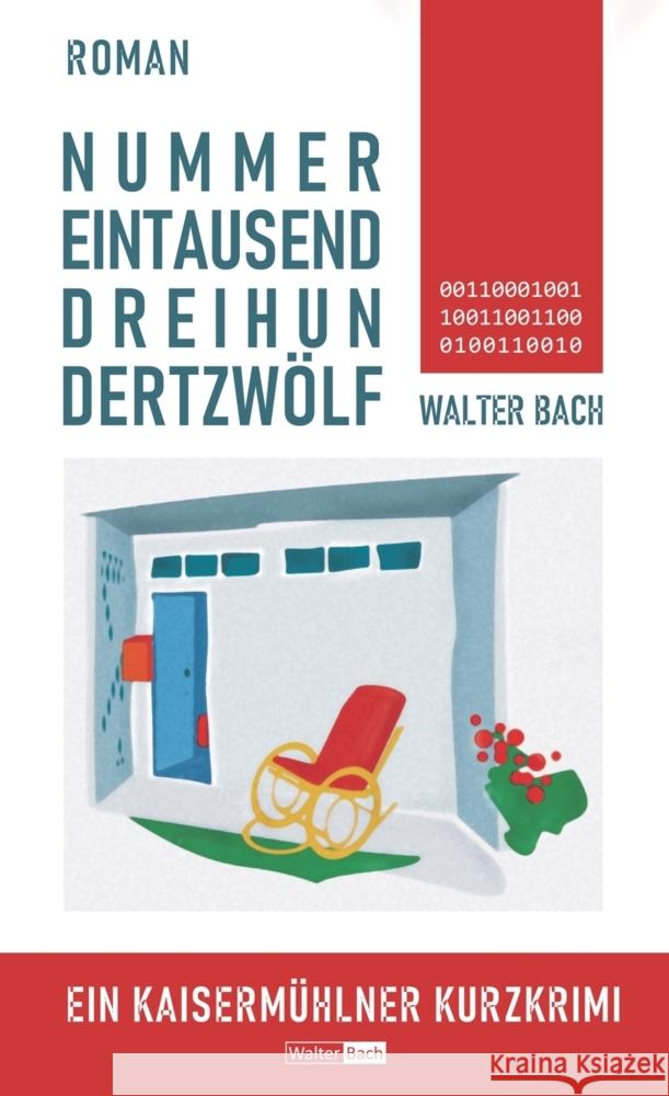 Nummer Eintausenddreihundertzwölf Bach, Walter 9789463982788 Bookmundo - książka