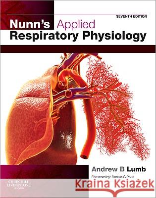 Nunn's Applied Respiratory Physiology Andrew B Lumb 9780702029967 ELSEVIER HEALTH - książka