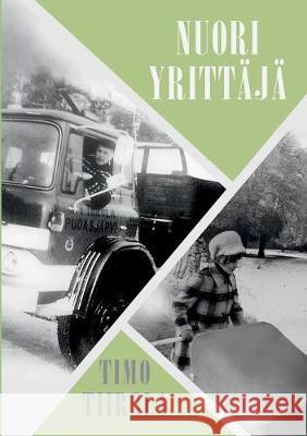 Nuori Yrittäjä Tiirola, Timo 9789528005919 Books on Demand - książka