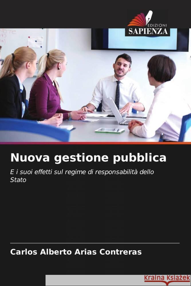 Nuova gestione pubblica Arias Contreras, Carlos Alberto 9786204426044 Edizioni Sapienza - książka