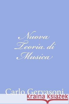 Nuova Teoria di Musica Gervasoni, Carlo 9781479328239 Createspace - książka