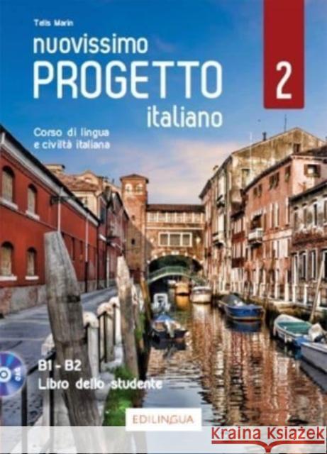 Nuovissimo Progetto italiano 2: Libro dello studente + codice i-d-e-e (B1-B2)  9788899358754 Edizioni Edilingua srlu - książka