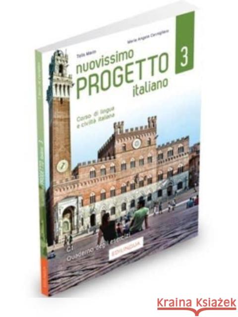 Nuovissimo Progetto italiano 3: Quaderno degli esercizi + codice i-d-e-e Maria Angela Cernigliaro 9788831496001 Edilingua - książka