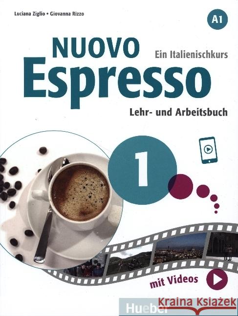 Nuovo Espresso 1 Ziglio, Luciana, Rizzo, Giovanna 9783191054380 Hueber - książka