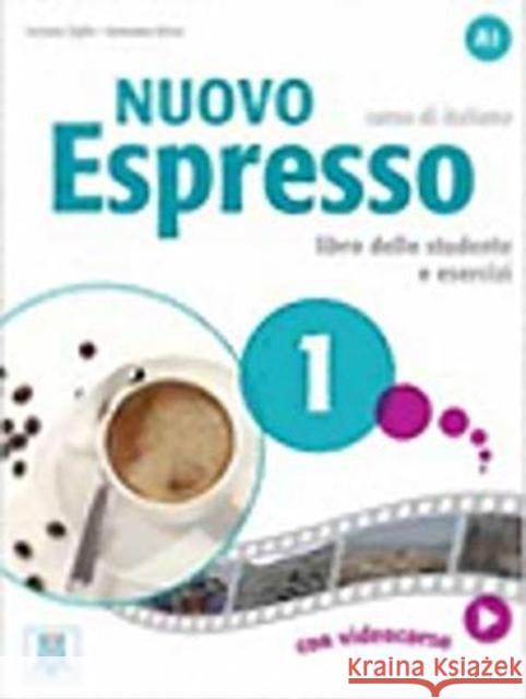 Nuovo Espresso 1: Libro studente + audio e video online Giovanni Rizzo 9788861823181 Alma Edizioni - książka