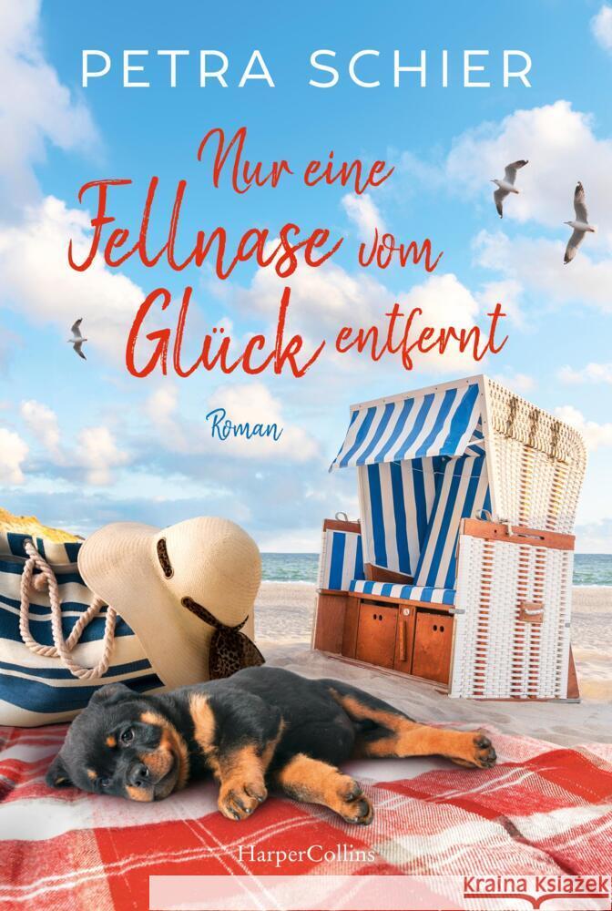 Nur eine Fellnase vom Glück entfernt Schier, Petra 9783749903849 HarperCollins Hamburg - książka