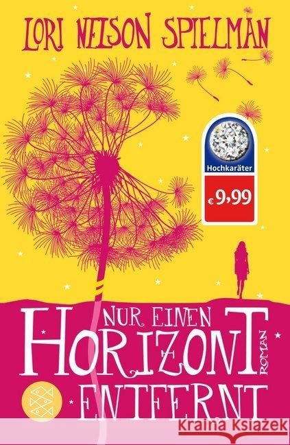 Nur einen Horizont entfernt : Roman Spielman, Lori Nelson 9783596032969 FISCHER Taschenbuch - książka