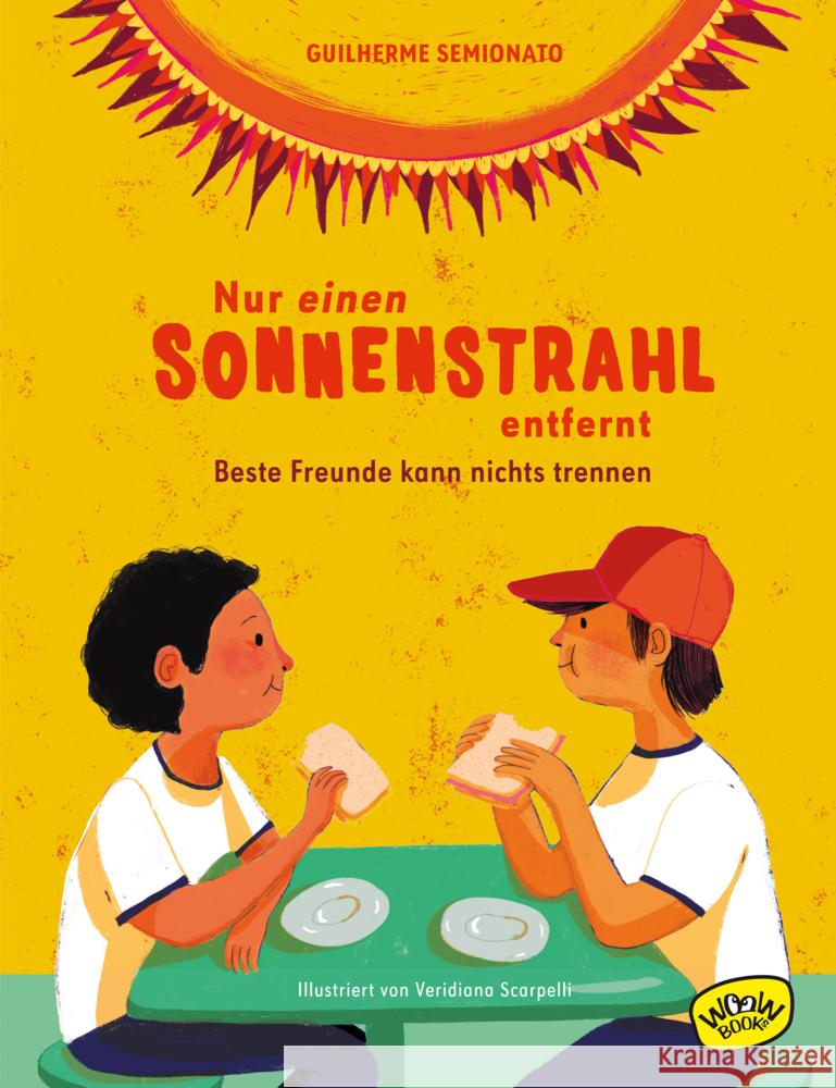 Nur einen Sonnenstrahl entfernt Semionato, Guilherme 9783961771028 Woow Books - książka