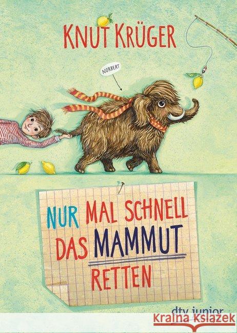 Nur mal schnell das Mammut retten Krüger, Knut 9783423718042 DTV - książka