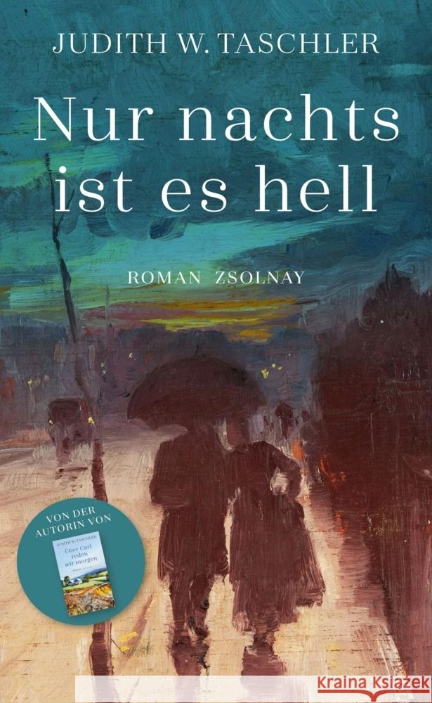 Nur nachts ist es hell Taschler, Judith W. 9783552075078 Paul Zsolnay Verlag - książka