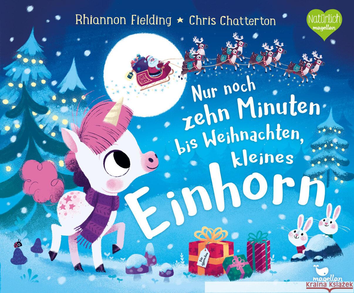 Nur noch zehn Minuten bis Weihnachten, kleines Einhorn Fielding, Rhiannon 9783734820953 Magellan - książka