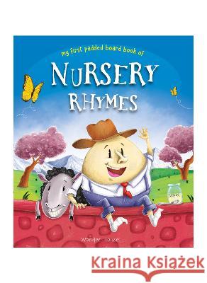 Nursery Rhymes Board Book: Illustrated Classic Nursery Rhymes Wonder House Books 9789388144209 Wonder House Books - książka