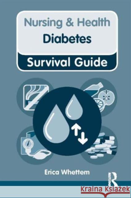 Nursing & Health Survival Guide: Diabetes: Diabetes Whettem, Erica 9780273758013  - książka