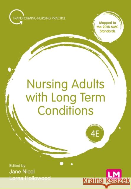 Nursing Adults with Long Term Conditions Lorna Hollowood 9781529754773 Sage Publications Ltd - książka
