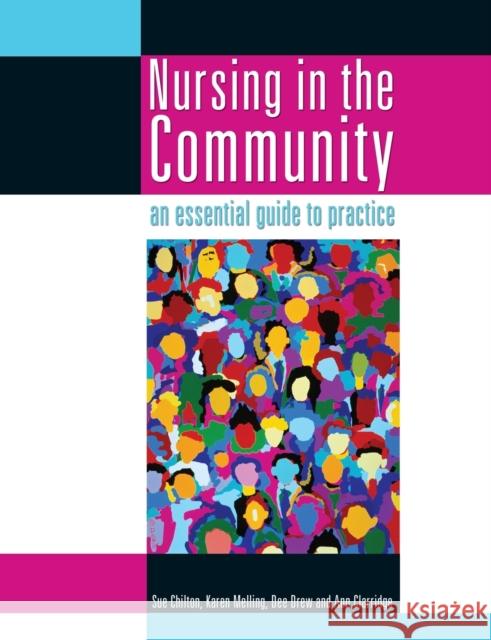 Nursing in the Community: an essential guide to practice  Johnson 9780340810439  - książka