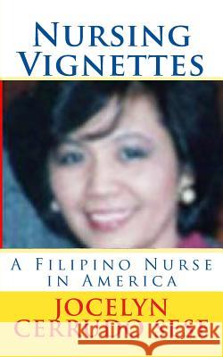 Nursing Vignettes Jocelyn Cerrudo Sese Tatay Jobo Elize 9781477614365 Createspace - książka