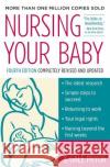 Nursing Your Baby 4e Karen Pryor Gale Pryor 9780060560690 HarperCollins Publishers