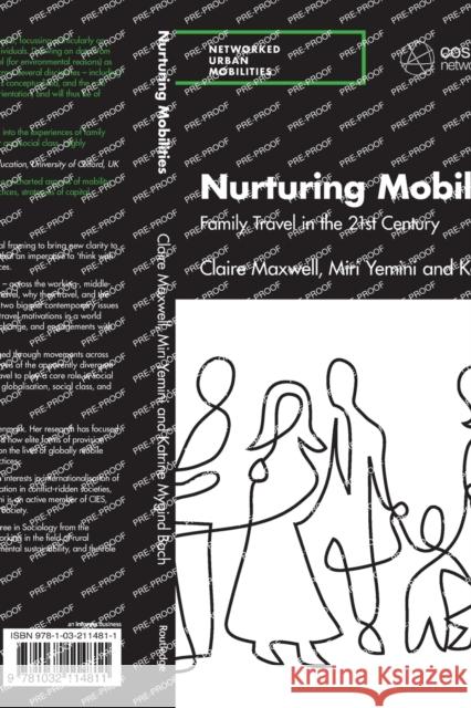 Nurturing Mobilities: Family Travel in the 21st Century Claire Maxwell Miri Yemini Katrine Mygin 9781032114811 Routledge - książka