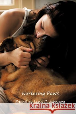 Nurturing Paws Lynn C. Johnston 9780984142163 Whispering Angel Books - książka