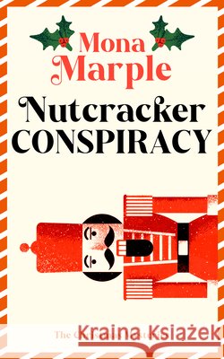 Nutcracker Conspiracy Mona Marple 9781036714239 Vinci Books Ltd - książka