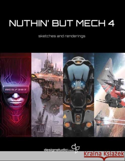 Nuthin' But Mech 4 Various Artists 9781624650383 Design Studio Press - książka