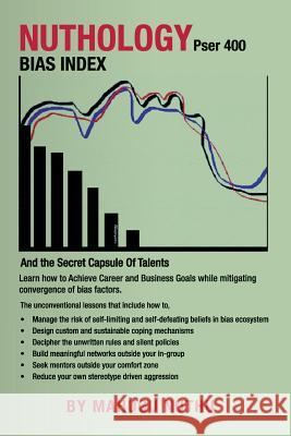 Nuthology Pser 400 Bias Index: And the Secret Capsule Of Talents Nuthu, Mahugu 9780990852001 Nuthology - książka