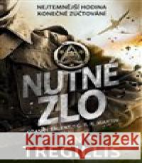 Nutné zlo Ian Tregillis 9788025722220 Argo - książka