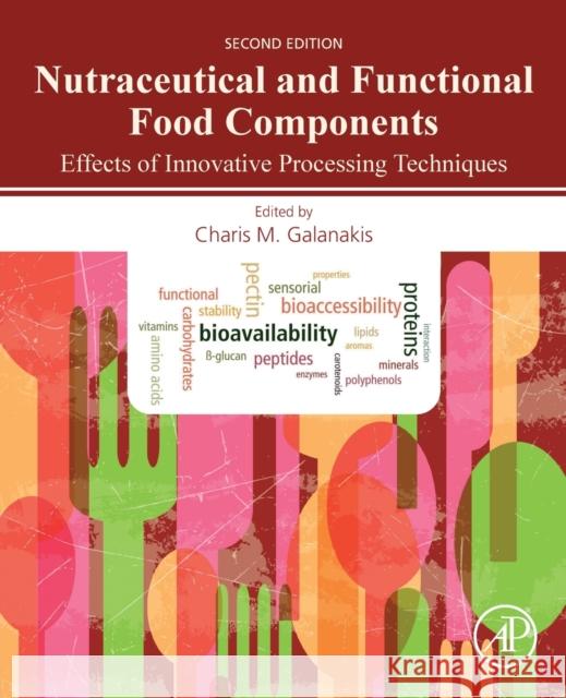 Nutraceutical and Functional Food Components: Effects of Innovative Processing Techniques Galanakis, Charis M. 9780323850520 Academic Press - książka