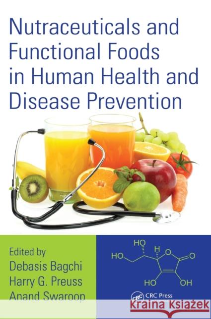 Nutraceuticals and Functional Foods in Human Health and Disease Prevention  9781482237214 Apple Academic Press - książka