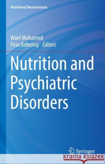 Nutrition and Psychiatric Disorders  9789811950209 Springer Nature Singapore - książka