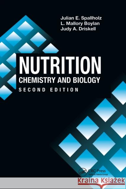 Nutrition: Chemistry and Biology, Second Edition Spallholz, Julian E. 9780367400200 Taylor and Francis - książka