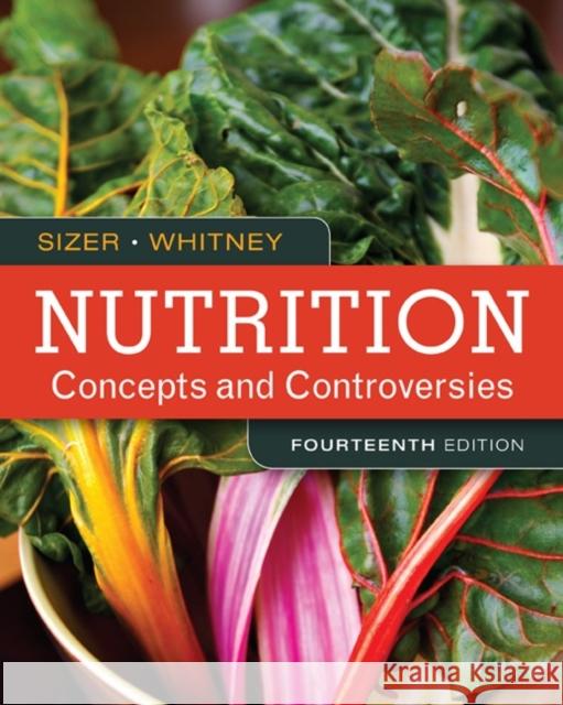 Nutrition: Concepts and Controversies Sizer                                    Frances Sizer Ellie Whitney 9781305627994 Brooks Cole - książka