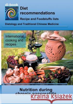 Nutrition during chronic pancreatitis : E015 DIETETICS - Gastrointestinal tract - Pancreas - Chronic pancreatitis (inflammation of the pancreas) Josef Miligui 9783746026091 Books on Demand - książka